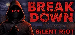 Breakdown: Silent Riot