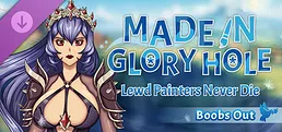 Made in Glory Hole: Boobs Out