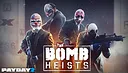 PAYDAY 2: The Bomb Heists Screenshot 0