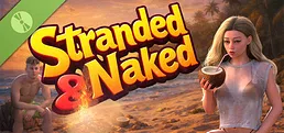 Stranded & Naked Demo