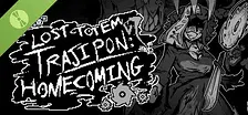 Lost Totem Trajipon: Homecoming