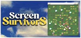 Screen Survivors Playtest