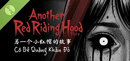 Another Red Riding Hood Story - 另一个小红帽的故事 - Cô Bé Quàng Khăn Đỏ Demo