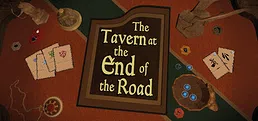 The Tavern at the End of the Road Playtest