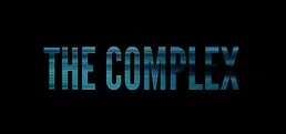 The Complex: Expedition Playtest