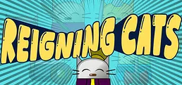 Reigning Cats