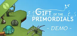 Gift of the Primordials Demo