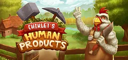 Chiklet's Human Products Playtest