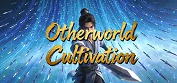 Otherworld Cultivation: Survivors
