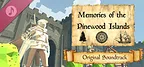 Memories of the Pinewood Islands Soundtrack