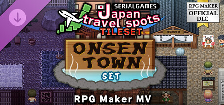 RPG Maker MV - SERIALGAMES Japan travel spots ONSENTown SET