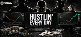 Hustlin' Every Day