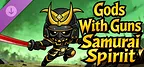 Gods with Guns : Samurai Spirit