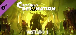 Wasteland 3: Cult of the Holy Detonation