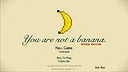 You Are Not a Banana: Better Edition Screenshot 0