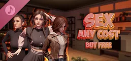Sex any cost but free Soundtrack