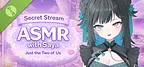 Secret Stream ASMR with Saya: Just the Two of Us Demo
