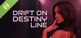 Drift On Destiny Line Demo