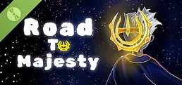 Road To Majesty Demo