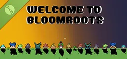 Welcome to Bloomroots Demo