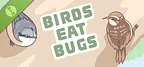 Birds Eat Bugs Demo