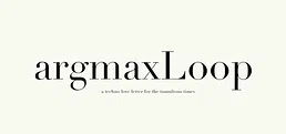 argmax Loop