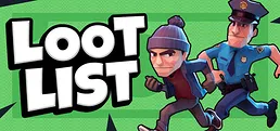 Loot List: Thief Sim — PLAYTEST