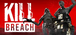 KILL BREACH