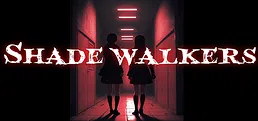SHADE WALKERS Playtest