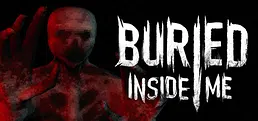 BURIED INSIDE ME