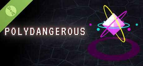 Polydangerous Demo
