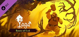 Yaga - Roots of Evil