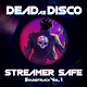 Dead as Disco Streamer Safe Soundtrack Vol. 1 Screenshot 0