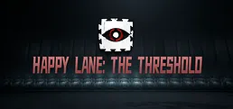 Happy Lane: The Threshold