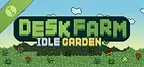 DeskFarm: Idle Garden Demo