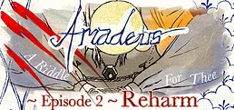 Amadeus: A Riddle for Thee ~ Episode 2 ~ Reharm