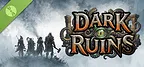 Dark Ruins Demo