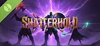 Shatterhold Demo