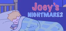 Joey's Nightmare II Playtest