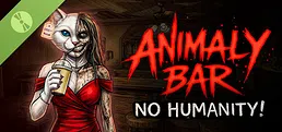 Animaly Bar: NO HUMANITY! Demo