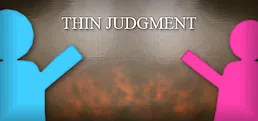 Thin Judgment