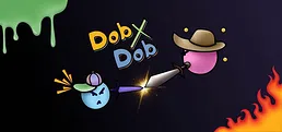 Dob x Dob Playtest