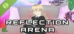 Reflection Arena Demo