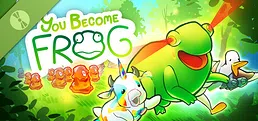 YOU BECOME FROG 🐸 DEMO