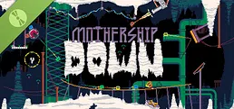 Mothership Down Demo