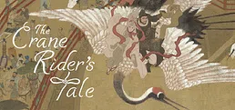 The Crane Rider's Tale