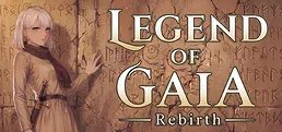 Legend of Gaia: Rebirth