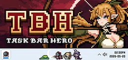 TBH : Task Bar Hero Playtest