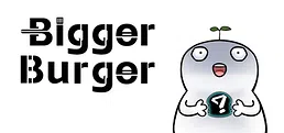 Bigger Burger