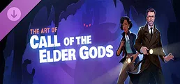 The Art of Call of the Elder Gods